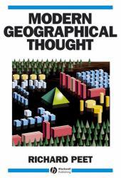 Modern Geographical Thought - Richard Peet